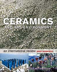 Janet Mansfield - Ceramics in the Environment